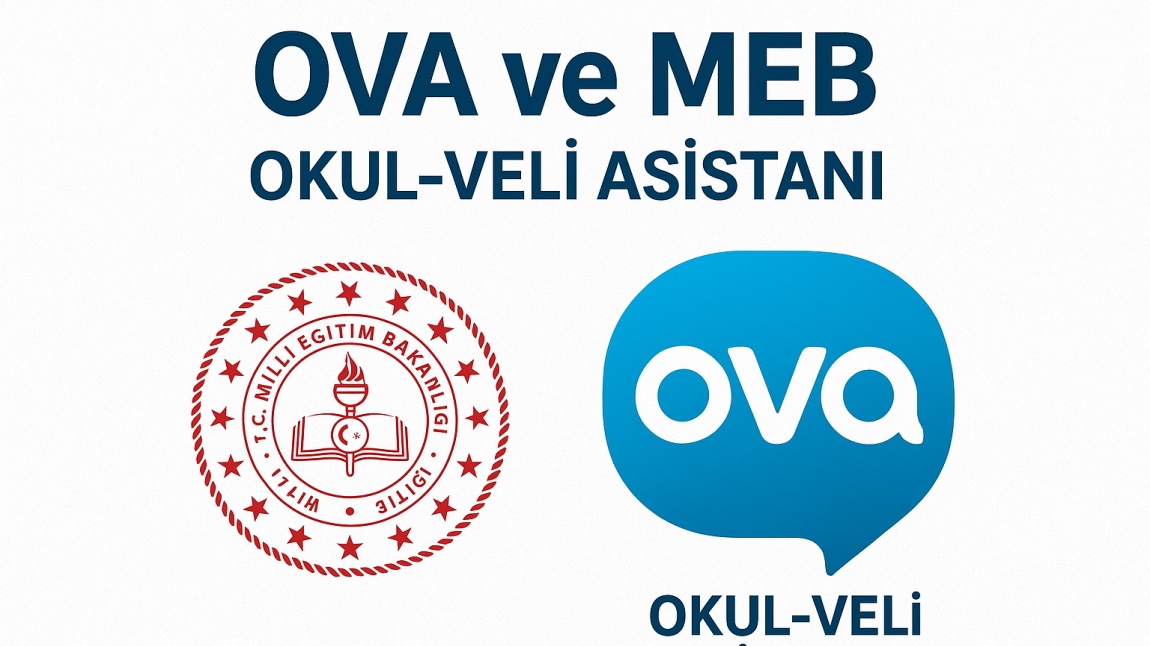 Okul Veli Asistanı - OVA